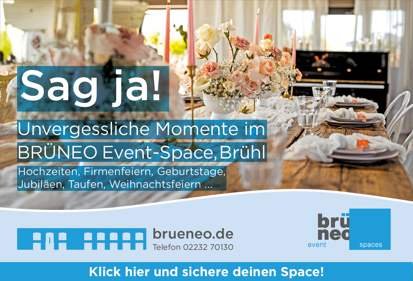 Sag ja! Unvergessliche Momente im BRÜNEO Event-Space, Brühl – Hochzeiten, Firmenfeiern, Geburtstage, Jubiläen, Taufen, Weihnachtsfeiern